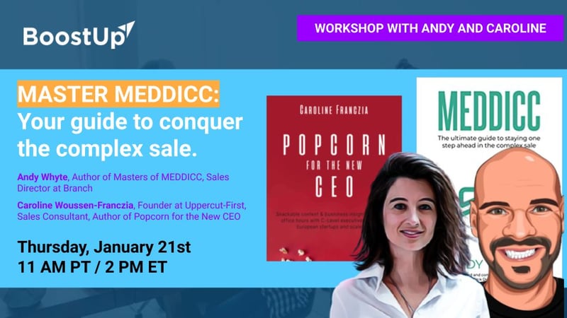 BoostUp-MEDDIC-Workshop-Andy-Caroline